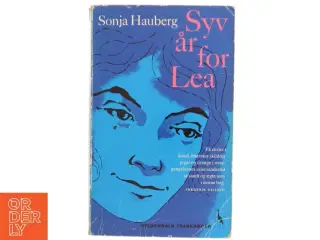 Syv år for Lea af Sonja Hauberg (Bog) fra Gyldendals Tranebøger