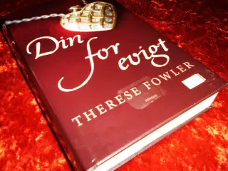 Din for evigt, Therese Fowler