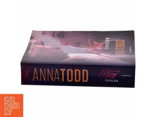 After. Del 2, Tvivlen : roman af Anna Todd (Bog)