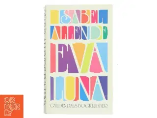 Eva Luna af Isabel Allende fra Gyldendal