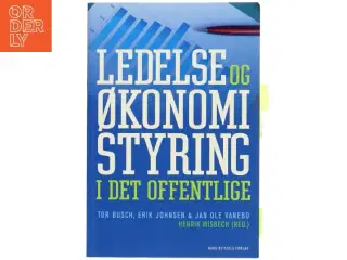 Ledelse og økonomistyring i det offentlige af Tor Busch (Bog)