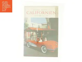 Californien af Jytte Flamsholt Christensen (Bog)