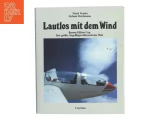 Lautlos mit dem Wind af Frank Franke (Bog)