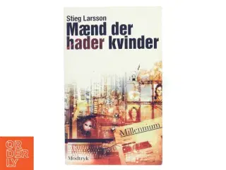 Mænd der hader kvinder af Stieg Larsson (Bog)