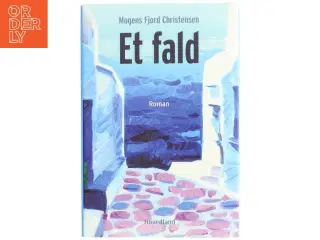 Et fald : roman af Mogens Fjord Christensen (Bog)