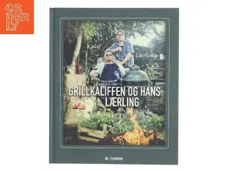 Grillkaliffen og hans lærling af Claus Holm (Bog)