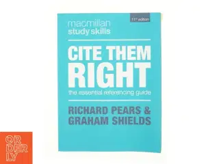 Cite them right : the essential referencing guide af Graham J. Shields (Bog)
