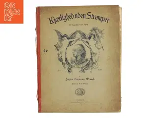 Kjærlighed uden Strømper af Johan Hermann Wessel (Bog)