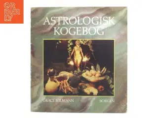Astrologisk Kogebog af Grace Bilimann (Bog)
