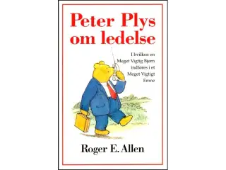 Peter Plys om Ledelse