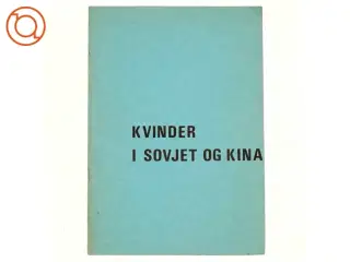 Kvinder i Sovjet og Kina af Janet Weitzner Salaff & Judith Merkle ( Bog)