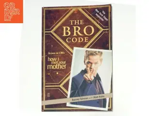 The Bro code af Barney Stinson (Bog)