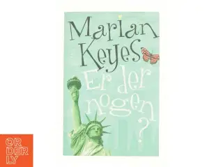Er der nogen? af Marian Keyes (Bog)