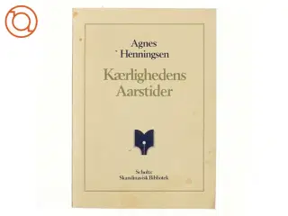 Kærlighedens årstider af Agnes Henningsen (bog)