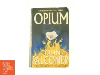 Opium af Colin Falconer (Bog)