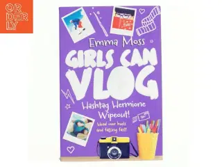 Hashtag Hermione: Wipeout: Girls Can Vlog 3 af Emma Moss (Bog)