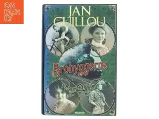 Brobyggerne af Jan Guillou (Bog)