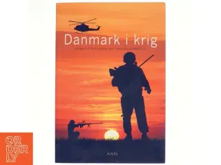 Danmark i krig af Ove K. Pedersen, Forum for Europæisk Kirkekundskab (Bog)