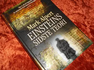 Einsteins sidste teori, Mark Alpert