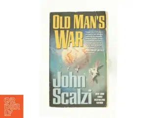 Old Man's War af Scalzi, John (Bog)