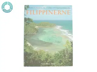 Nationalparker og andre naturområder på Filippinerne af Nigel Hicks (Bog)