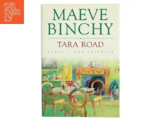 Tara Road af Maeve Binchy (Bog)