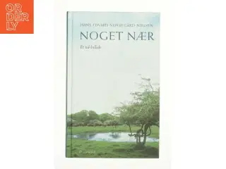 Noget nær af Hans Edvard Nørregård-Nielsen (Bog)