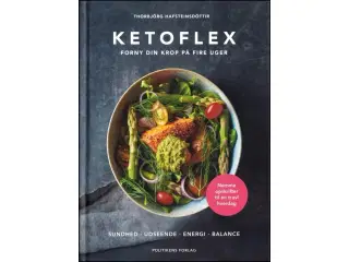 Ketoflex - Forny din krop på fire uger