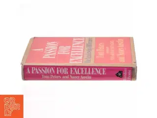 A Passion For Excellence af Tom Peters (Bog)