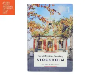 The 500 Hidden Secrets of Stockholm
