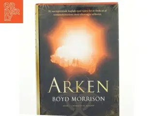 Arken : roman af Boyd Morrison (Bog)