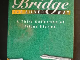 bridge the silver way , by david silver and tim bo