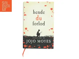 Hende du forlod af Jojo Moyes (Bog)
