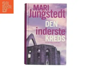 Den inderste kreds : kriminalroman af Mari Jungstedt (Bog)