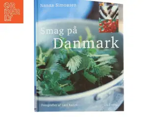 Smag på Danmark af Nanna Simonsen (Bog)