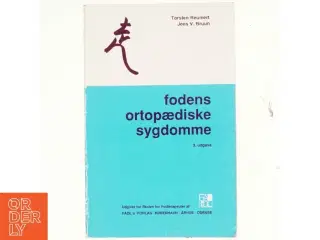 Fodens ortopædiske sygdomme af Jens V. Bruun (Bog)