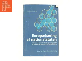 Europæisering af nationalstaten af Morten Kallestrup (Bog)