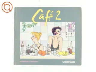 Cafe 2 af Nikoline Werdelin