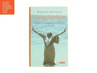 Ongebroken -  Autobiografie (Bog)