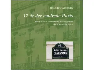 17 år der ændrede Paris
