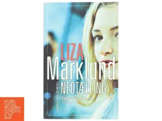 Nedtælling af Liza Marklund (Bog)