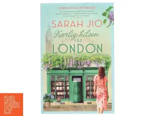 Kærlig hilsen fra London : roman af Sarah Jio (Bog)