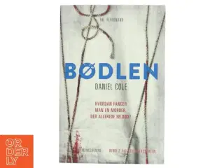 Bødlen af Daniel Cole (Bog)
