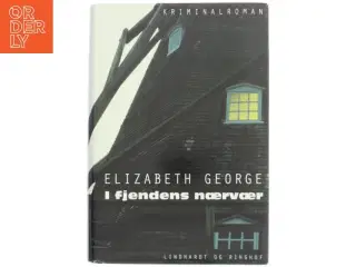 Kriminalroman 'I fjendens nærvær' af Elizabeth George fra Lindhardt og Ringhof