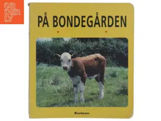 På Bondegården Billedbog fra Carlsen