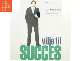 Vilje til succes af Lars-Christian Brask (Bog)
