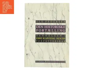 Den Historiske Fortælling af Ole Pedersen (Bog)