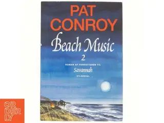 Beach music 2 af Pat Conroy (Bog)