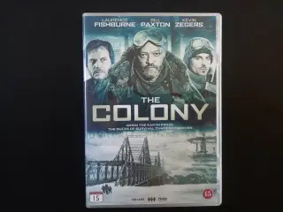 The colony