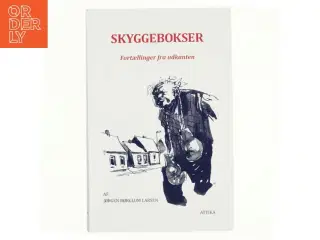 Skyggebokser : fortællinger fra udkanten af Jørgen Børglum Larsen (Bog)